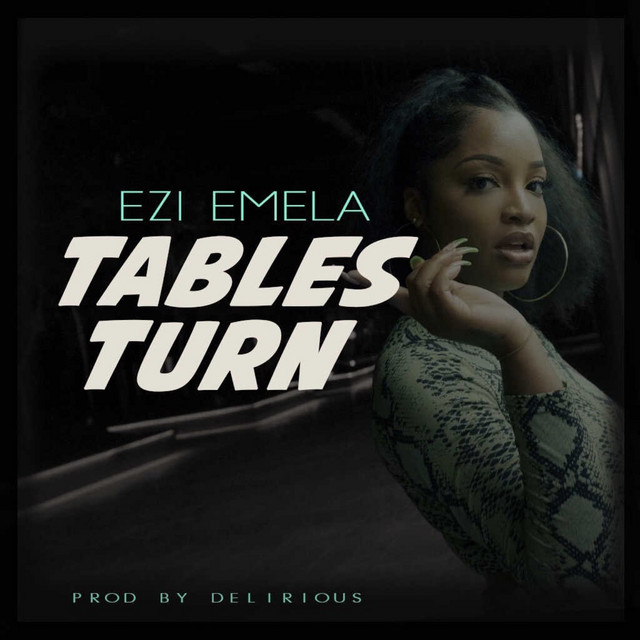 #BumpThis: Ezi Emela's "Tables Turn" | Zikoko!