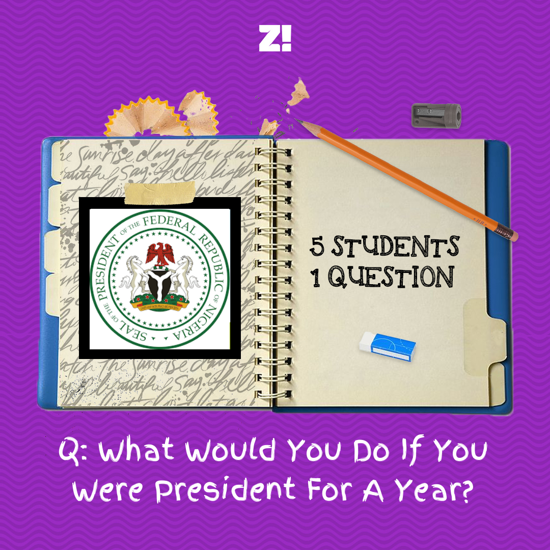 5-students-1-question-what-would-you-do-if-you-were-president-for-a