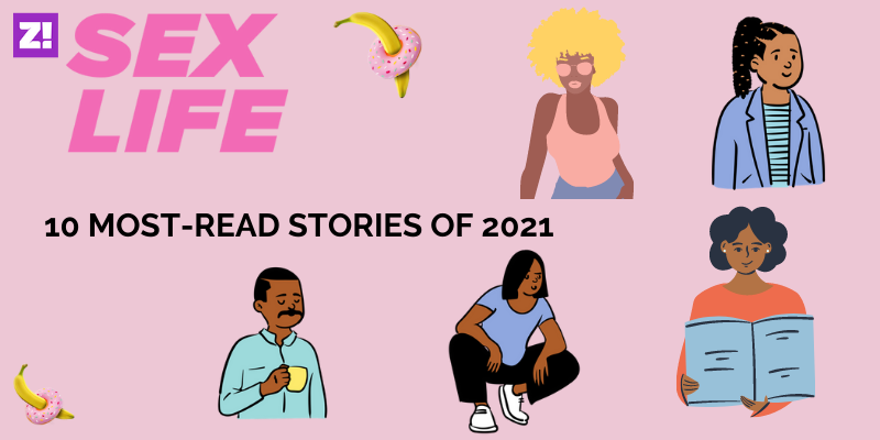 Sex Life 10 Of The Most Read Stories In 2021 Zikoko 6593